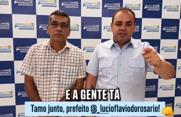 Prefeito Lúcio Flávio(PSD) de Manicoré, declarou apoio ao governador Roberto Cidade